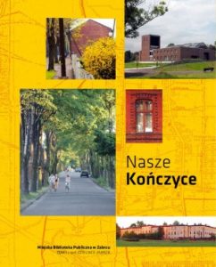 "Nasze Kończyce"