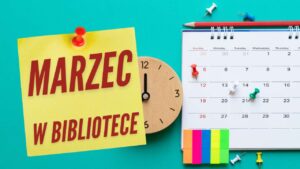 Marzec w Bibliotece