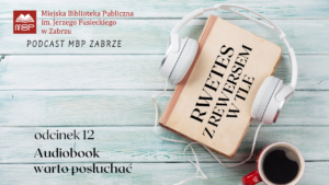 Audiobooki – warto posłuchać