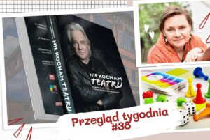 Przegląd tygodnia #38