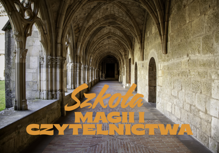 Szkoła Magii i Czytelnictwa!